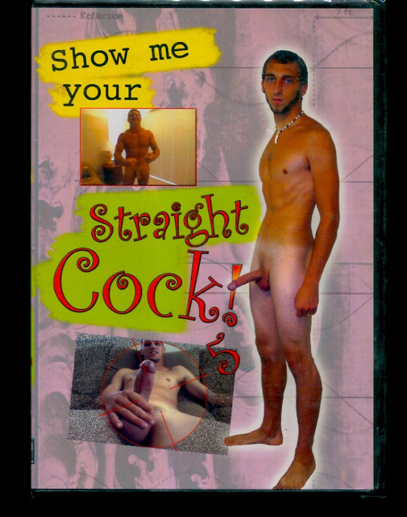 SHOW ME YOUR STRAIGHT COCK, XP VIDEO FILMS GAY ADULT DVD